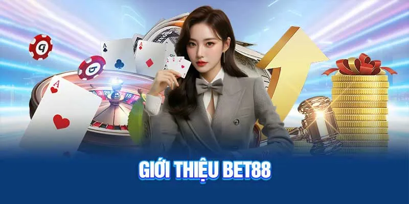 Giới thiệu thông tin chi tiết về Bet88